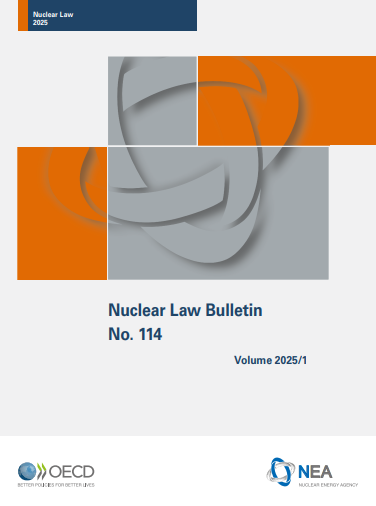 Nuclear Law Bulletin No. 114 - Volume 2025/1