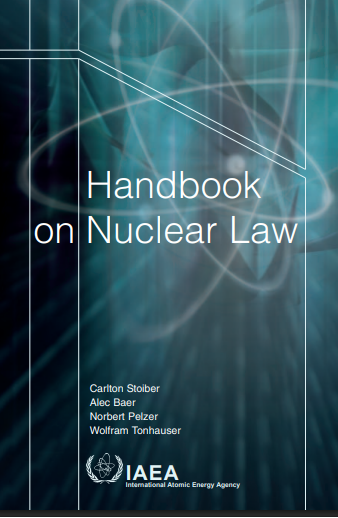 HANDBOOK ON NUCLEAR LAW